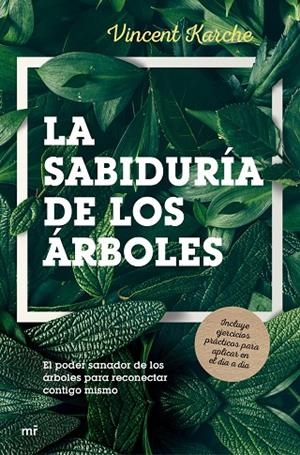 La sabiduría de los árboles | 9788427044647 | Karche, Vincent