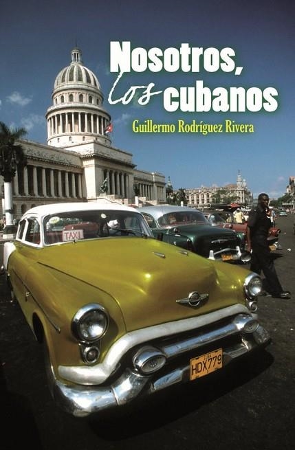 Nosotros, los cubanos | 9788483078501 | Rodríguez Rivera, Guillermo