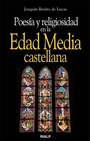 Poesía y religiosidad en la Edad Media castellana | 9788432138850 | Benito de Lucas, Joaquín