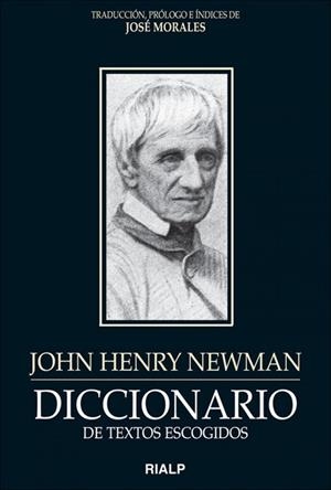 Diccionario de textos escogidos. John Henry Newman | 9788432143090 | Morales Marín , José