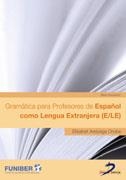 Gramática para Profesores de Español como Lengua Extranjera (E/LE) | 9788479789008 | Areizaga Orube, Elisabet