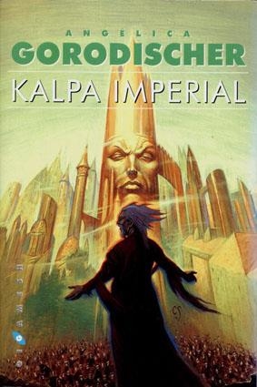 Kalpa Imperial | 9788493066369 | Gorodischer, Angélica