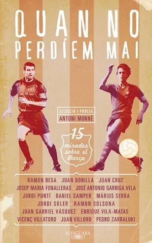 Quan no perdíem mai | 9788420409764 | , Varios autores