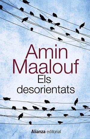 Els desorientats | 9788420607740 | AMIN MAALOUF