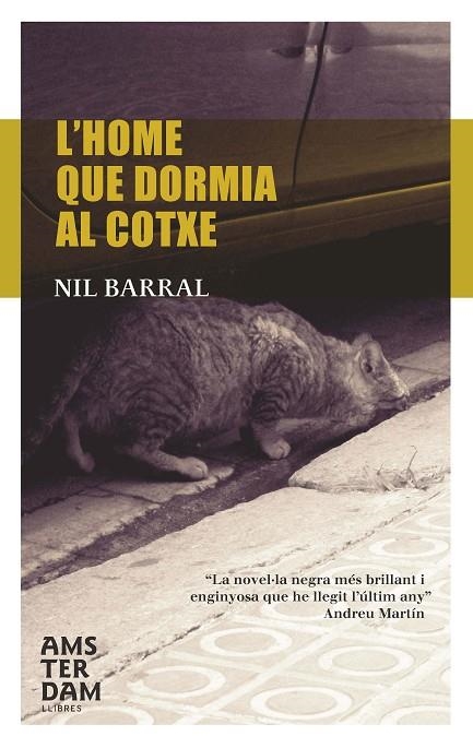 L'home que dormia al cotxe | 9788493687939 | Barral Ferrer, Nil