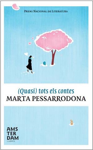 (Quasi) tots els contes | 9788492941544 | Pessarrodona Artigas, Marta
