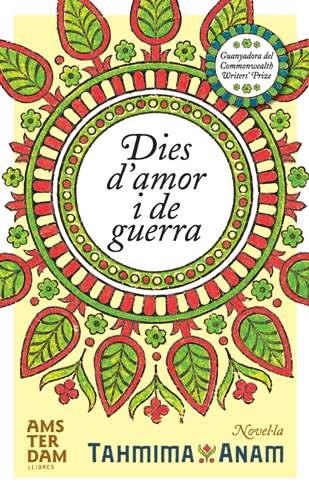 Dies d'amor i de guerra | 9788493687946 | Anam, Tahmima