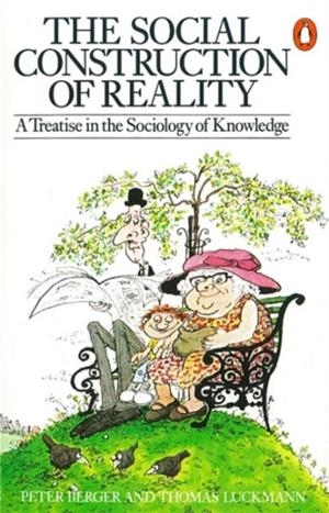 THE SOCIAL CONSTRUCTION OF REALITY | 9780140135480 | PETER BERGER AND THOMAS LUCKMANN