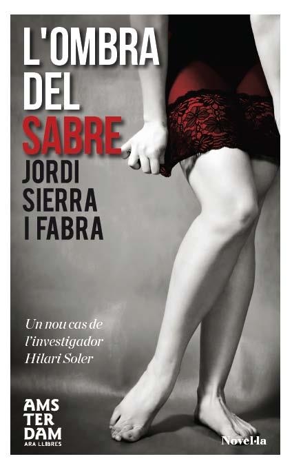 L'ombra del sabre | 9788415645559 | Sierra i Fabra, Jordi