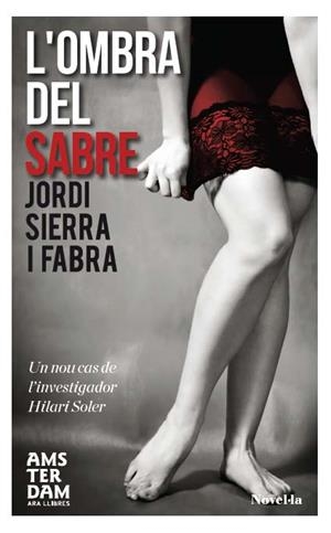 L'ombra del sabre | 9788415645559 | Sierra i Fabra, Jordi