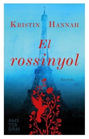 El rossinyol | 9788415645917 | Hannah, Kristin