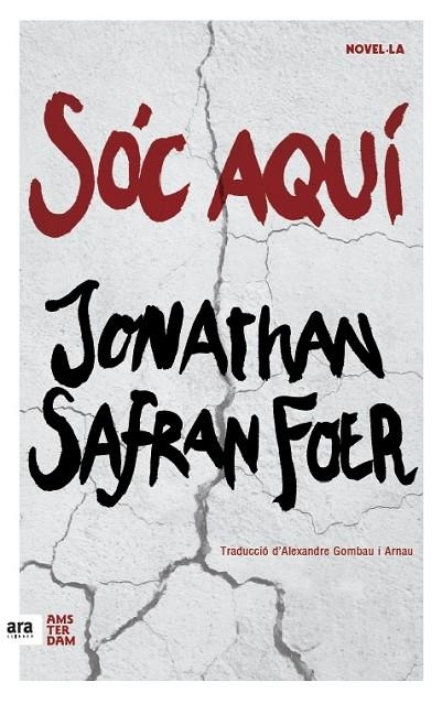 Sóc aquí | 9788416743124 | Safran Foer, Jonathan