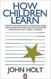 HOW CHILDREN LEARN | 9780140136005 | JOHN HOLT