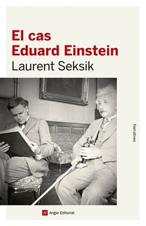 El cas Eduard Einstein | 9788416139316 | Seksik, Laurent