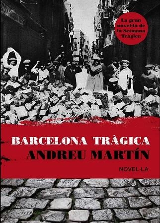 Barcelona tràgica | 9788493809560 | Martín Farrero, Andreu
