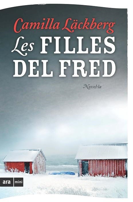 Les filles del fred | 9788493809515 | Läckberg, Camilla