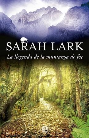La llegenda de la muntanya de foc (Trilogia del Foc 3) | 9788466659109 | Lark, Sarah