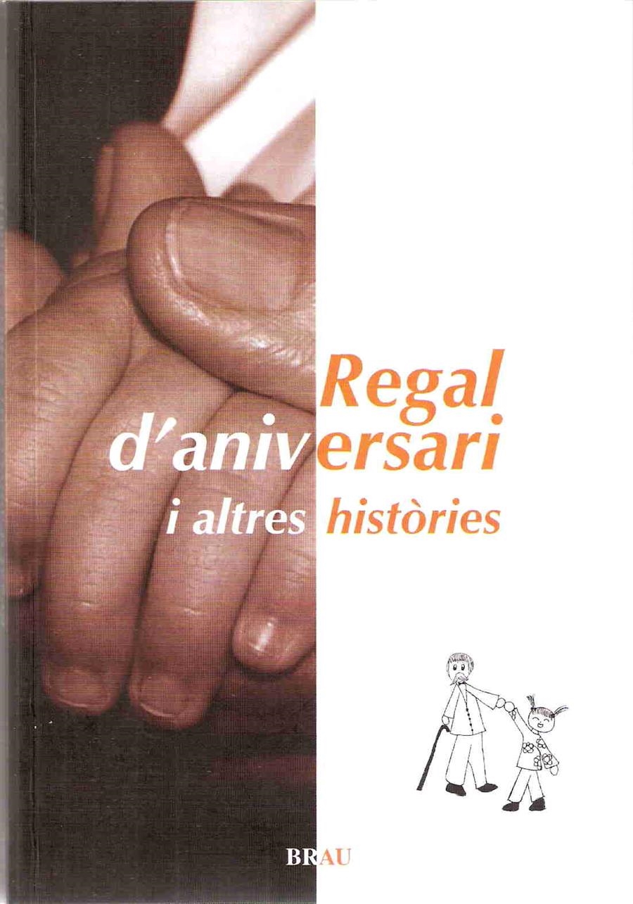 Regal d'aniversari i altres històries | 9788496905191 | Colell Mimó, Montserrat;y otros