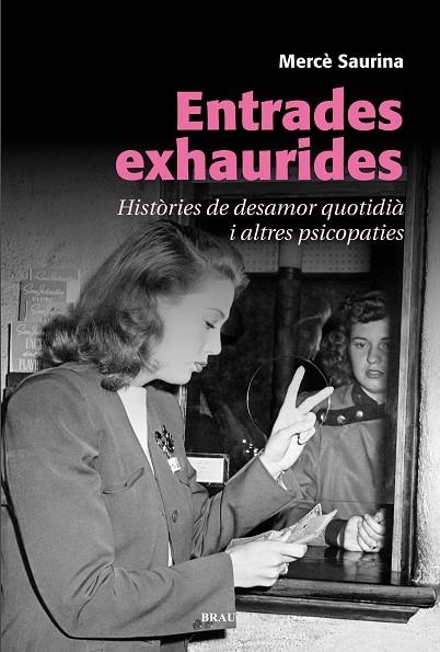 Entrades exhaurides | 9788415885306 | Saurina Claveguera, Mercè