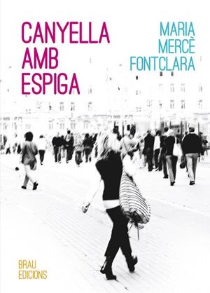 Canyella amb espiga | 9788496905948 | Fontclara Genís, M. Mercè