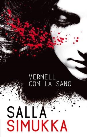 Sóc la Lumikki 1: Vermell com la sang | 9788494080180 | Simukka, Salla