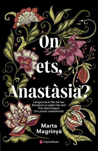 On ets, Anastàsia? | 9788494677731 | Magrinyà Masdéu, Marta
