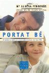 Porta't bé | 9788466403450 | Ferrerós, María Luisa;Palol Muntanyola, Miquel De
