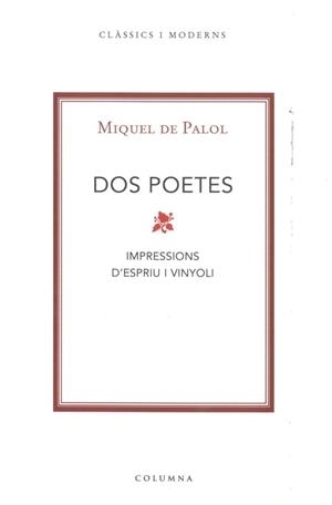 Dos poetes | 9788466407571 | De Palol I Muntanyola, Miquel