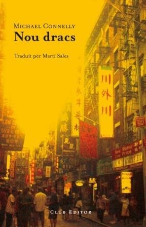 Nou dracs | 9788473291514 | Connelly, Michael