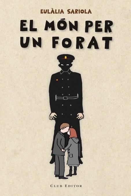 El món per un forat | 9788473291613 | Sariola Mayol, Eulàlia