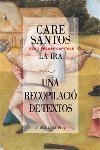 La ira. | 9788466403085 | Serra Fontelles, Jaume;Santos, Care