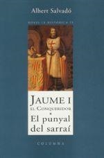 Jaume I el Conqueridor. | 9788483009802 | Salvadó Miras, Albert