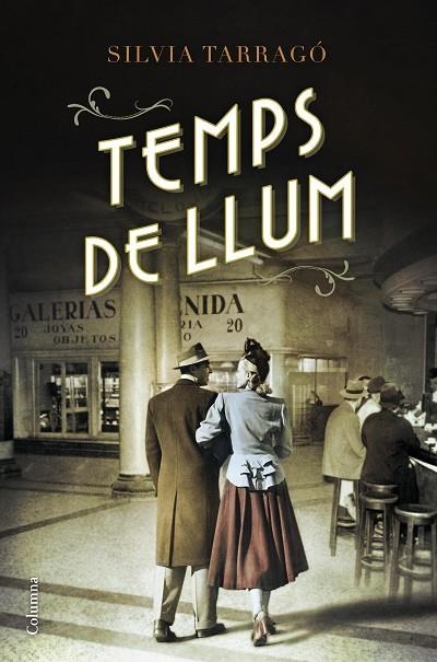 Temps de llum | 9788466420907 | Tarragó Castrillón, Sílvia