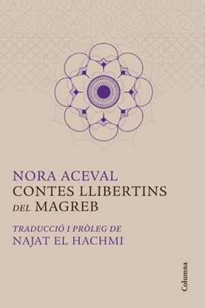 Contes llibertins del Magreb | 9788466414319 | Autors, Diversos;Aceval, Nora