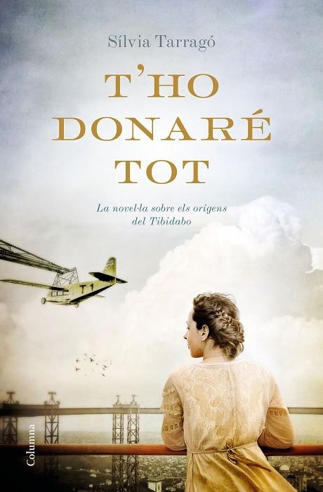 T'ho donaré tot | 9788466422727 | Tarragó Castrillón, Sílvia