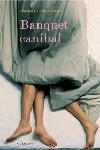 Banquet caníbal | 9788466407380 | Brugarolas Masllorens, Manuel