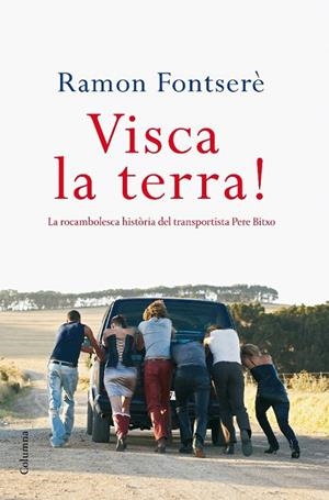 Visca la terra | 9788466410427 | Fontseré Sidera, Ramon