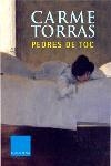 Pedres de toc | 9788466403030 | Torràs Genís, Carme