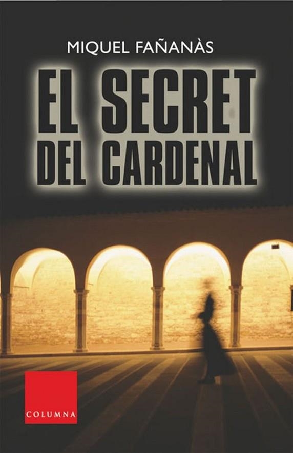 El secret del Cardenal | 9788466405737 | Fañanàs, Miquel