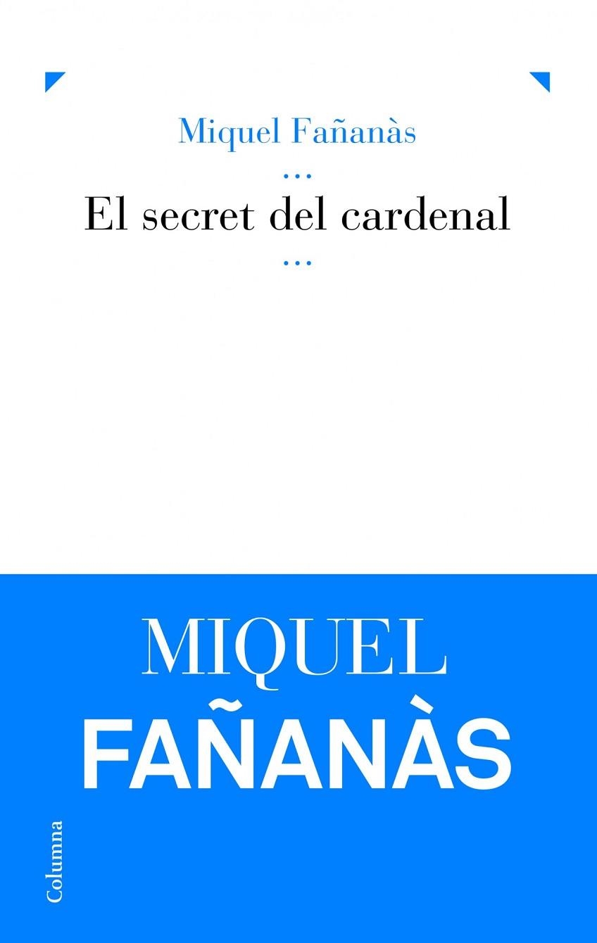 El secret del Cardenal | 9788466416870 | Fañanàs, Miquel