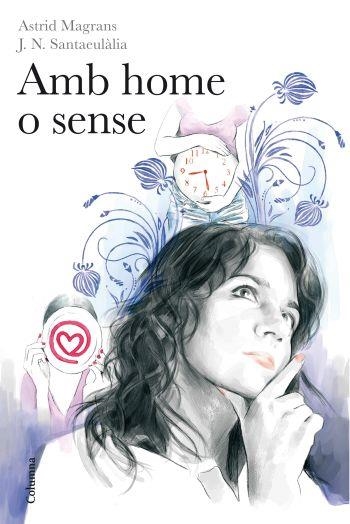 Amb home o sense | 9788466413145 | Navarro Santaeulalia, Josep;Magrans de Abril, Astrid