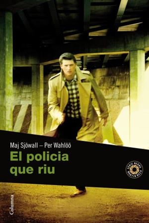 El policia que riu | 9788466410694 | Wahlöö, Per;Sjowall, Maj
