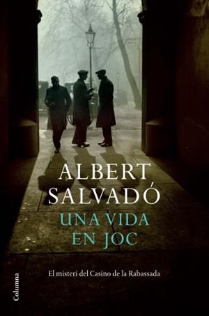 Una vida en joc | 9788466411219 | Salvadó Miras, Albert