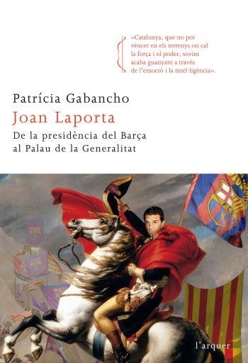 Joan Laporta. | 9788466412742 | Gabancho Ghielmetti, Patricia