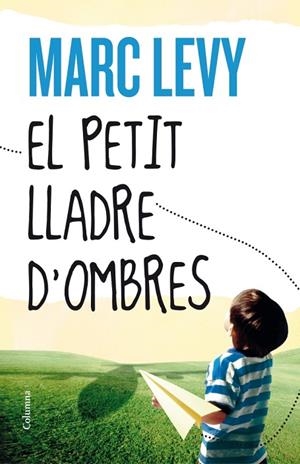 El petit lladre d'ombres | 9788466416306 | Levy, Marc