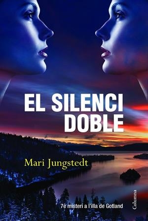 El silenci doble | 9788466416177 | Jungstedt, Mari