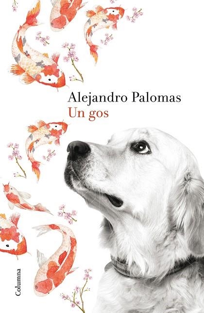 Un gos | 9788466420426 | Palomas, Alejandro