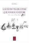 Les festes tradicionals que no hem de perdre | 9788466406796 | Dalmau i Ribalta, Antoni