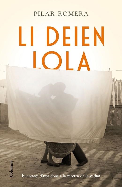 Li deien Lola | 9788466421232 | Romera Aguilà, Pilar