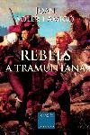 Rebels de tramuntana | 9788466403078 | Soler Amigó, Joan;Colomer, Josep;Palol Muntanyola, Miquel De